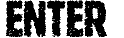 ENTER